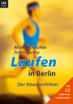 Laufen in Berlin. Streckenführer Cover